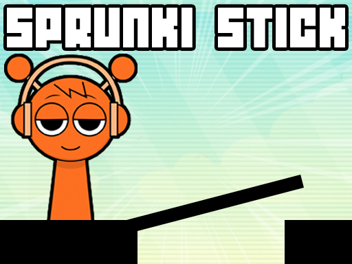 Sprunki Stick